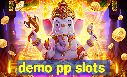 demo pp slots